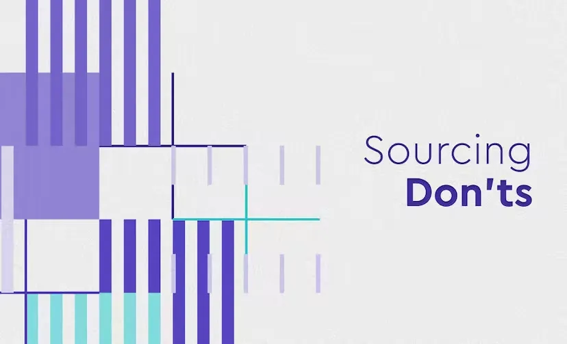6 Sourcing Don'ts Image